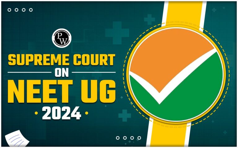 supreme-court-on-neet-ug-2024-YyvoN16D9QUzq5OK