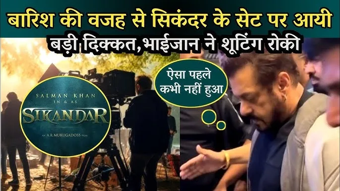 Salman Khan ‘s Sikandar Shooting Stopped due to Alcohol & Behavioural Issues