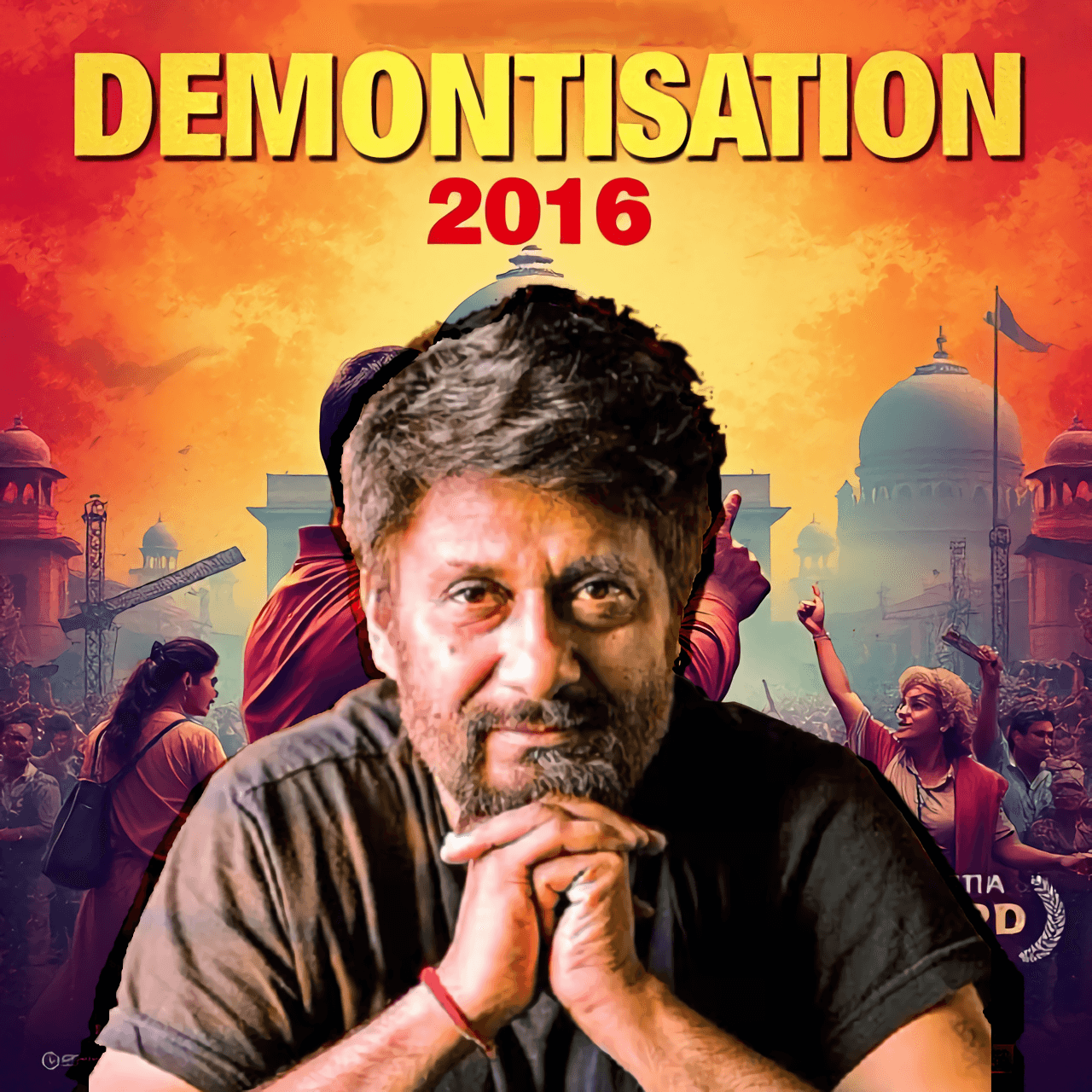 Vivek Agnihotri Plans a Movie on Success of Demonetisation 2016