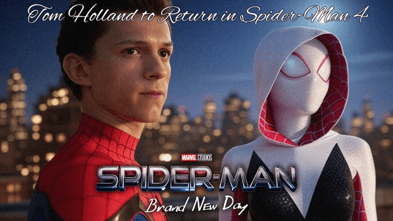 Tom Holland to Return in Spider-Man 4