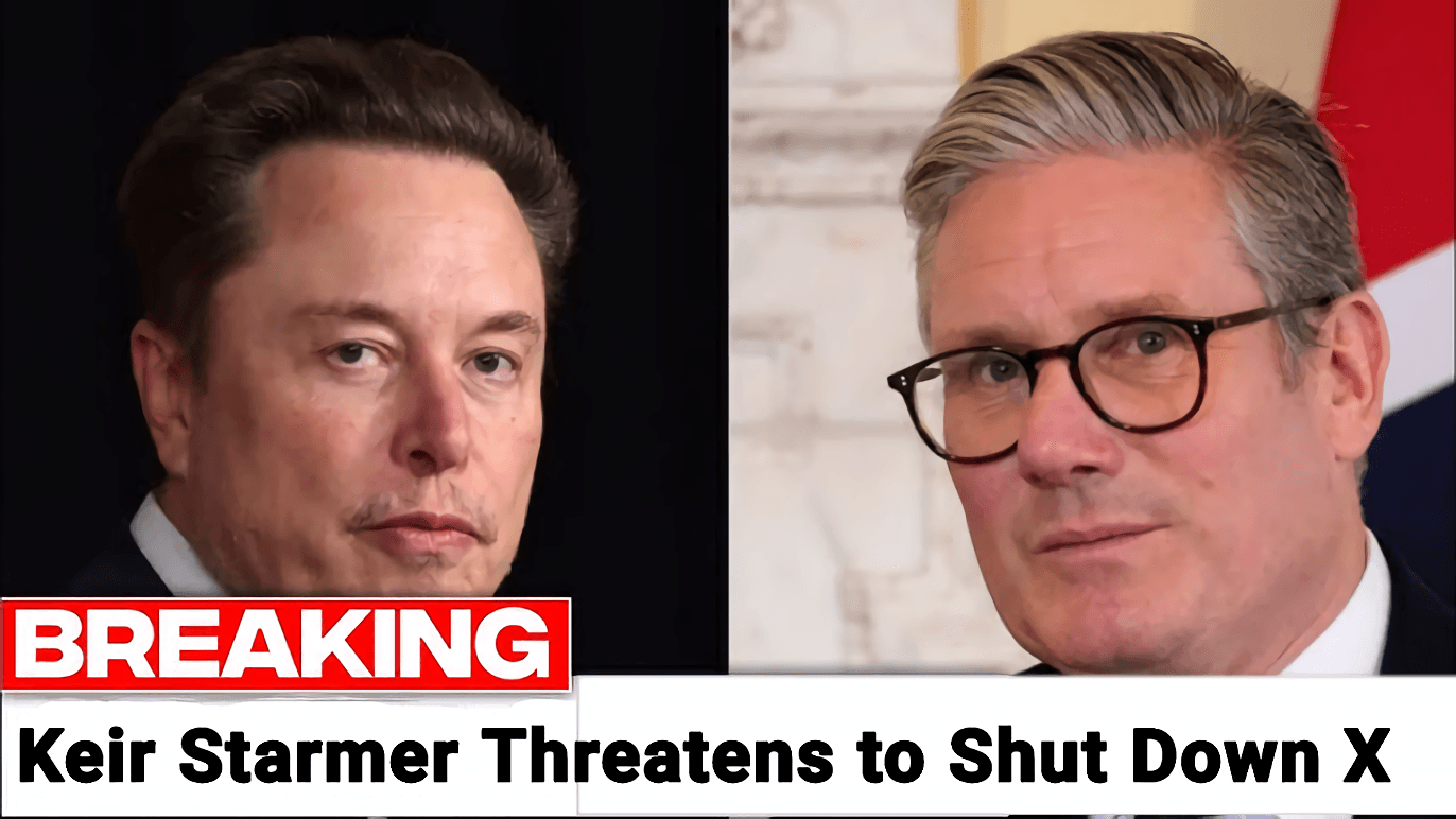 Keir Starmer Threatens to Shut Down X