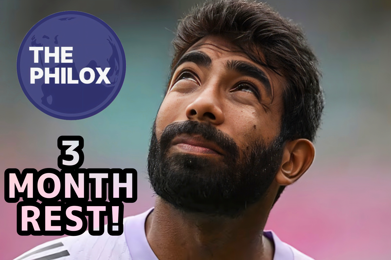 Jasprit Bumrah Advised Three Months Rest