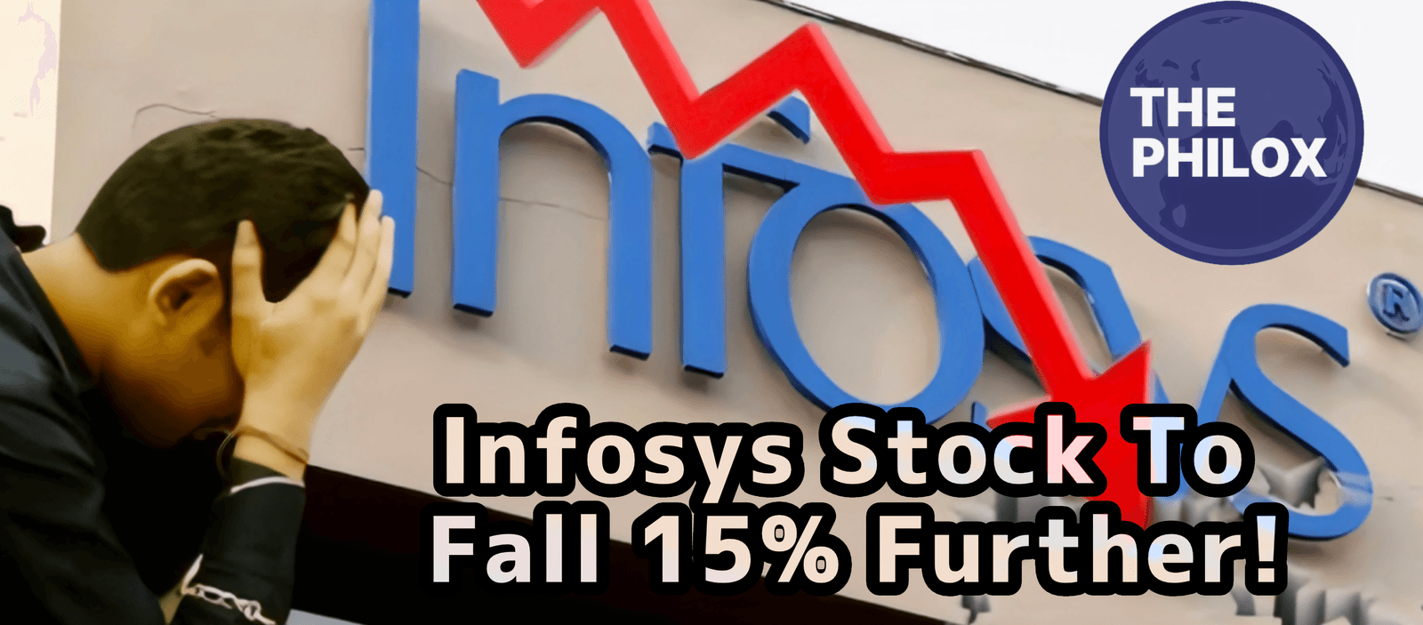 Infosys Stock To Fall 15% Further