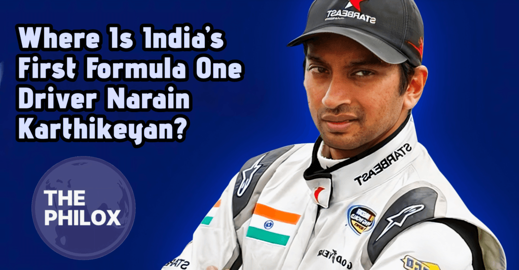 Where Is India’s First Formula One Driver Narain Karthikeyan