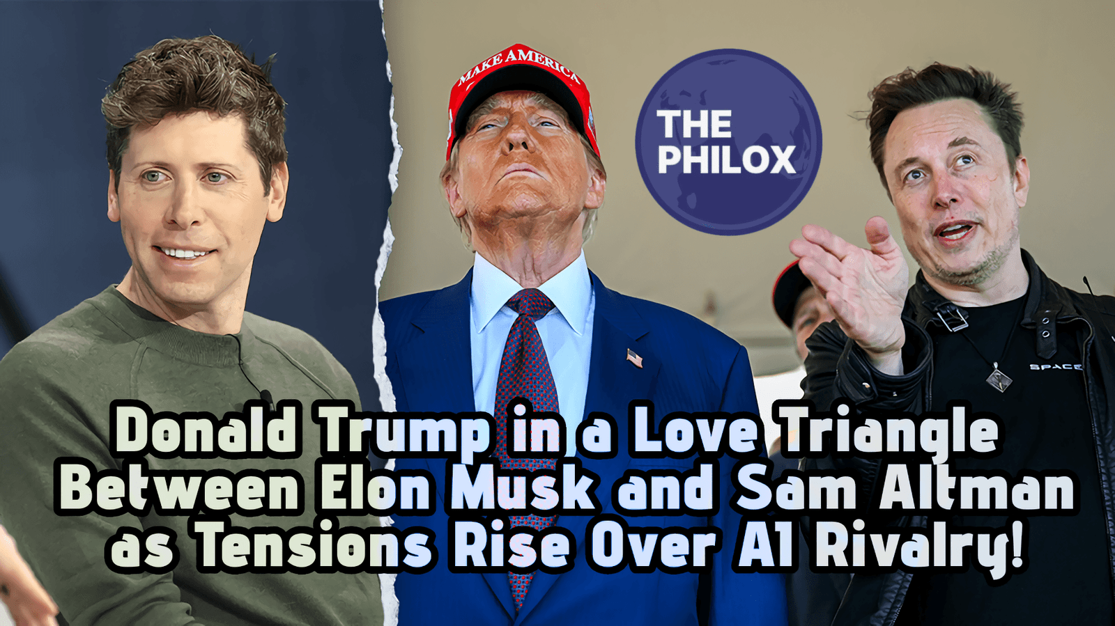 Donald Trump in a Love Triangle Between Elon Musk and Sam Altman