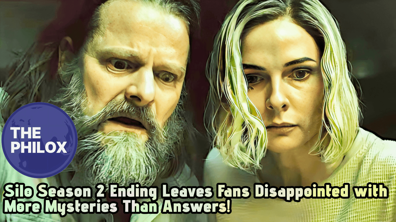Silo Season 2 Ending Leaves Fans Disappointed with More Mysteries Than Answers