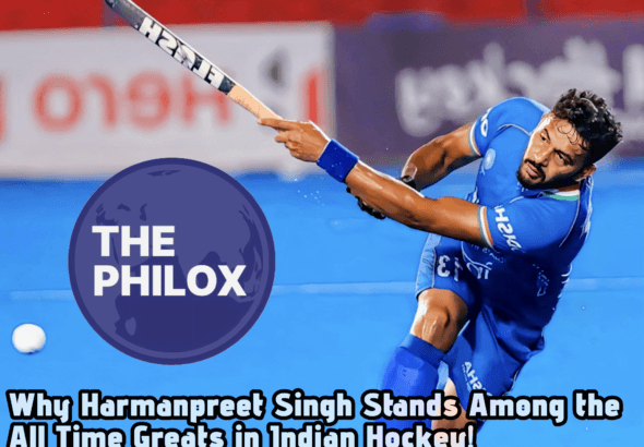 Why Harmanpreet Singh Stands Among the All Time Greats in Indian Hockey