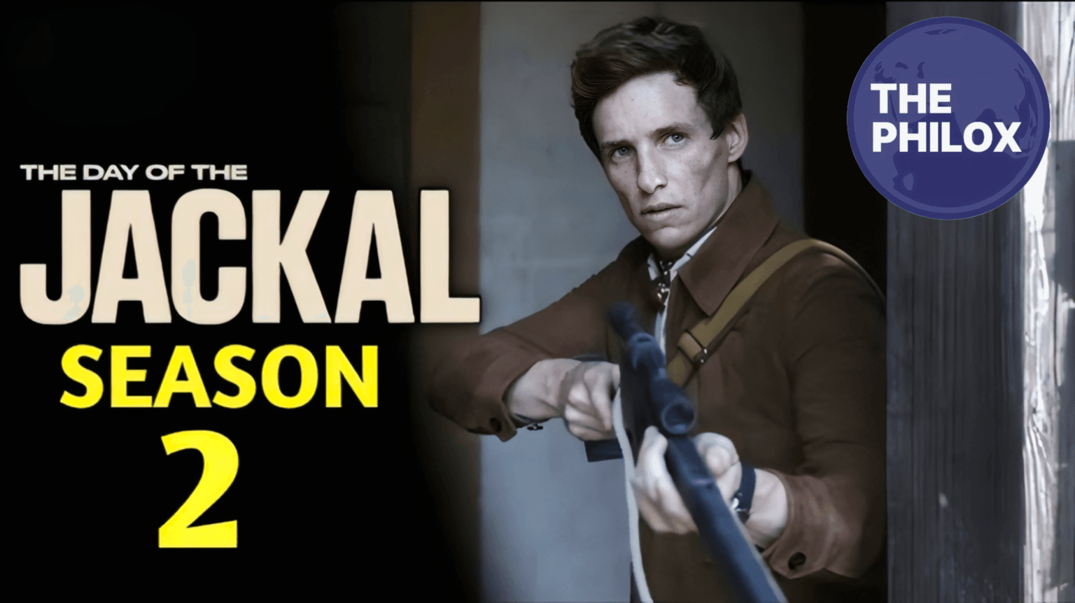 The Day of the Jackal Season 2 → THE PHILOX