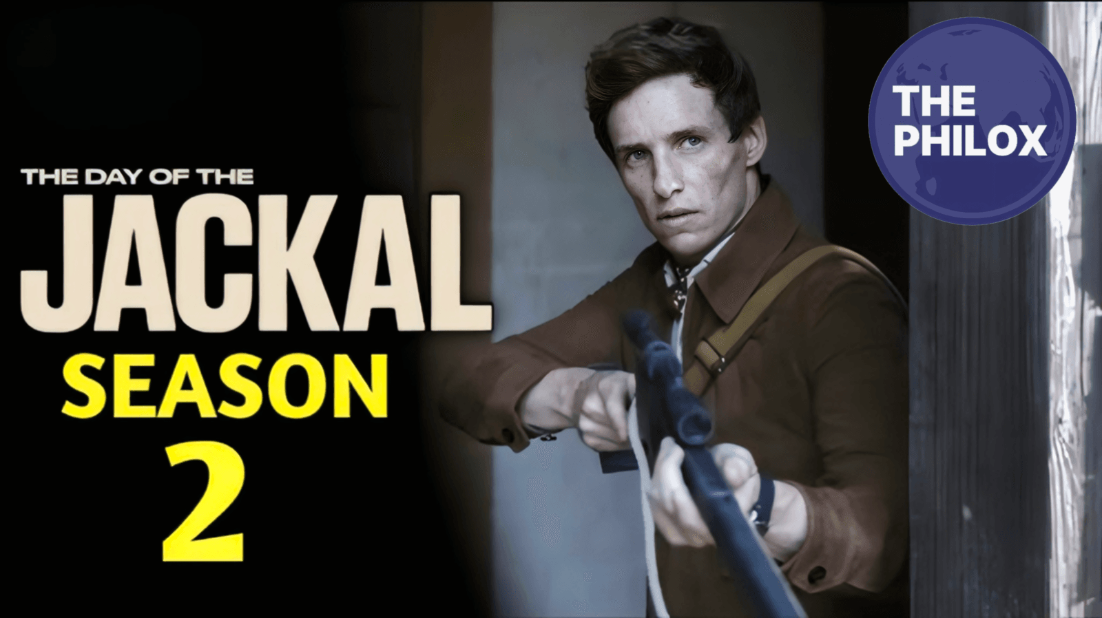 The Day of the Jackal Season 2 → THE PHILOX