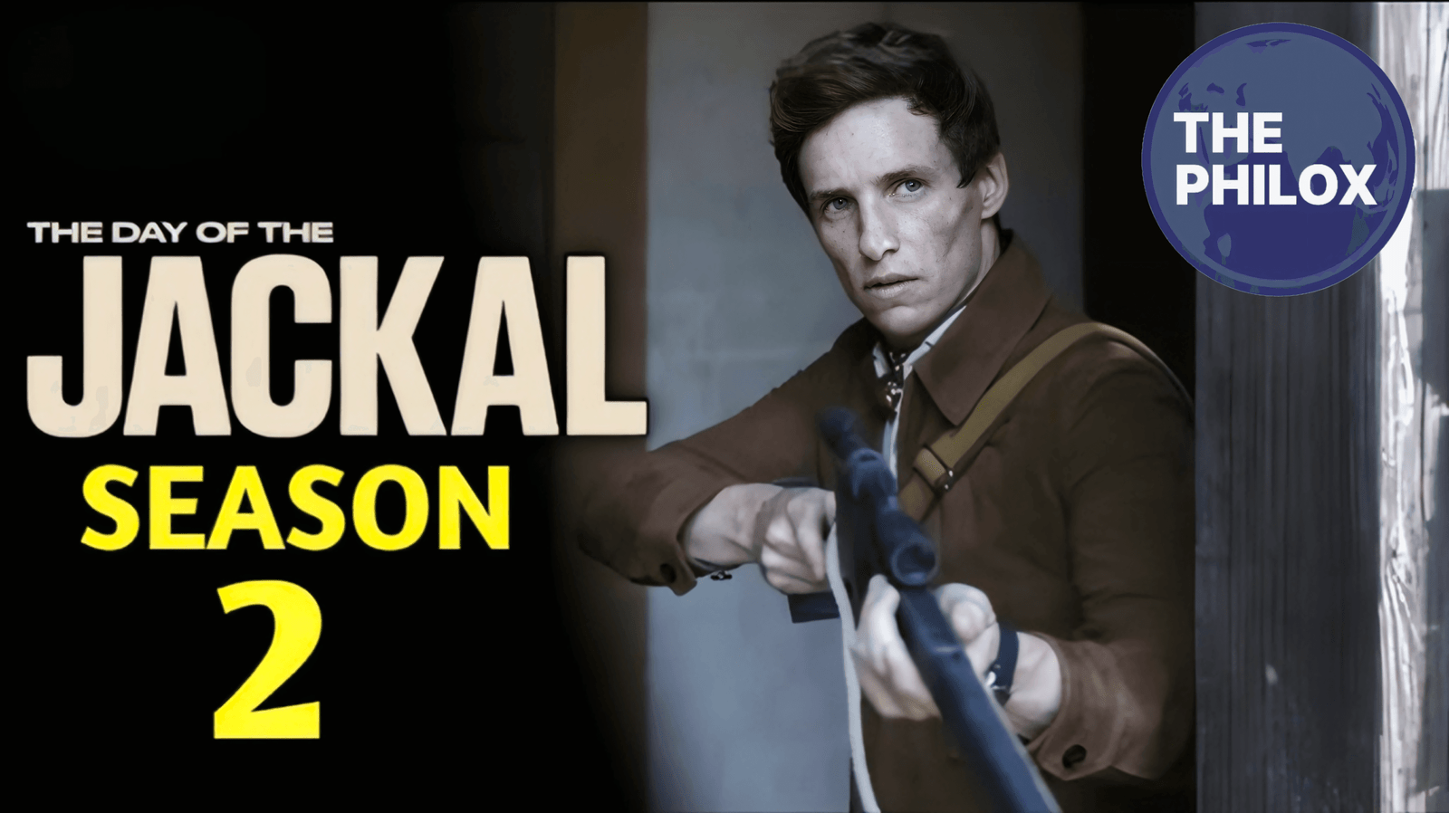 The Day of the Jackal Season 2 Set for May 2026 Release