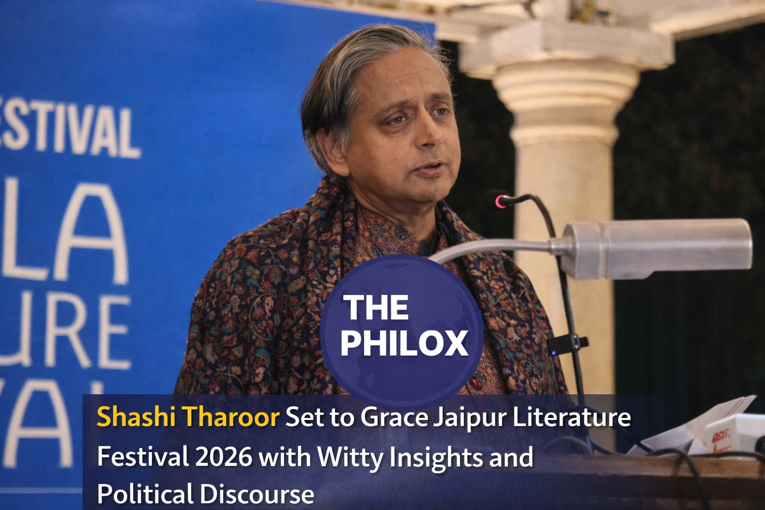 Shashi Tharoor Set to Grace Jaipur Literature Festival 2026 with Witty Insights and Political Discourse