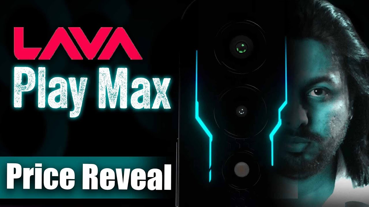 lava play max